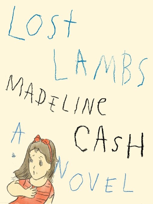 Title details for Lost Lambs by Madeline Cash - Wait list